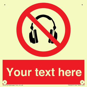 Custom No Headphones Sign